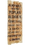 board with slogans "Blackwall Station"