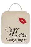 doorstopper "Mrs. Always Right"