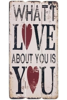 wooden plate "What I love about you"