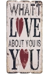 wooden plate "What I love about you"