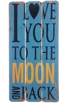 Holzschild "I love you to the moon and back"