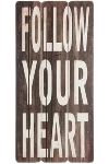 wooden plate "Follow your heart"