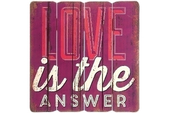 wooden plate "Love is the answer"