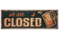 wooden plate "We are closed I"