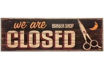 wooden plate "We are closed II"