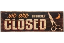 Holzschild "We are closed II"