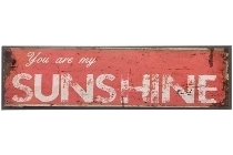metal plate "You are my sunshine"