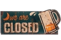 metal plate "We are closed"