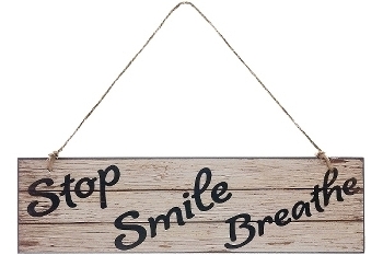 wooden plate "Stop Smile Breathe"