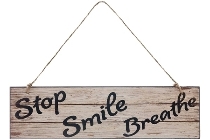 wooden plate "Stop Smile Breathe"