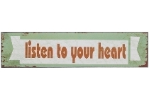 wooden plate "Listen to your heart"