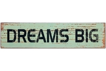 wooden plate "Dreams big"