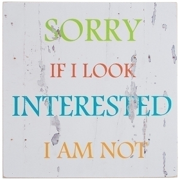 wooden plate "Not Interested"