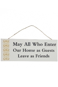 wooden plate "Enter as guest leave as friend"